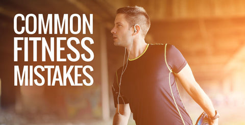 Runner beside common fitness mistakes text